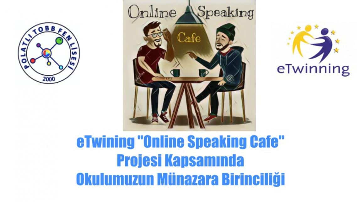 Online Speaking Cafe İsimli eTwinning Projemizde Diğer Proje Okullarıyla Oluşturulan Karma Takımlar Münazarasını Kazanan Öğrencilerimiz